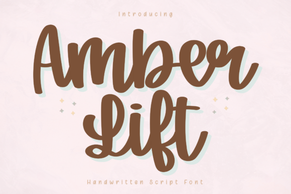 Amber Lift: Your New Favorite Handwritten Script Font