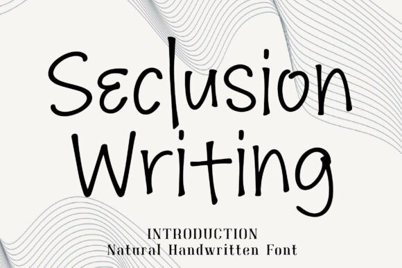 Authenticity in Design: Why the Seclusion Writing Font is Resonating with Modern Creators