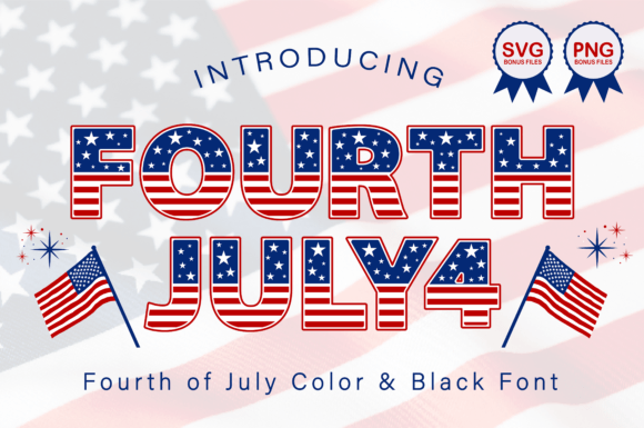 Fourth July: A Patriotic Typeface for Bold Design