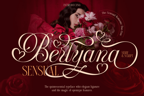 Introducing Berlyana Sensual: The Art of Marrying Romance and Elegance in Typography
