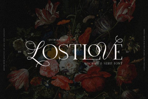 The Enduring Charm of Lost Love: A Serif Font for Modern Elegance
