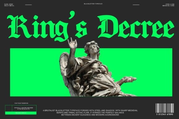 The Enduring Power of the Blackletter: A Deep Dive into King’s Decree
